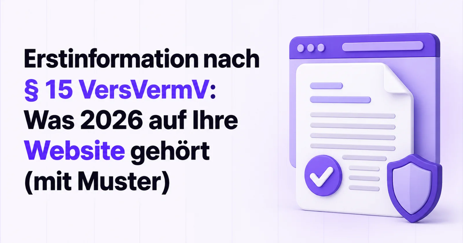 Ausgedrucktes Formular der Erstinformation nach Paragraf 15 VersVermV auf dem Schreibtisch eines Versicherungsvermittlers